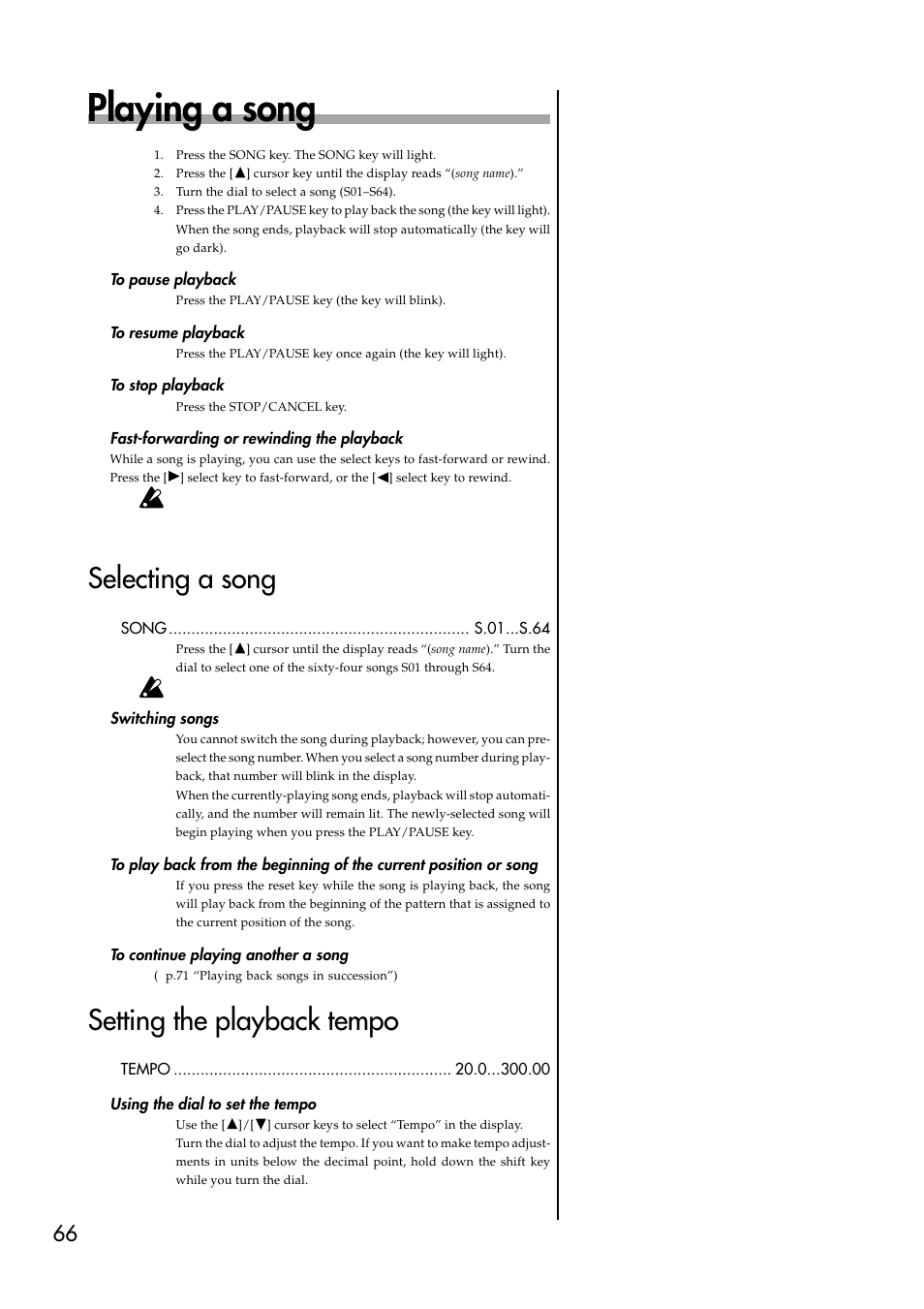 Playing a song, To pause playback, To resume playback | To stop playback, Fast-forwarding or rewinding the playback, Selecting a song, Switching songs, To continue playing another a song, Setting the playback tempo, Using the dial to set the tempo | KORG EMX-1 User Manual | Page 66 / 99