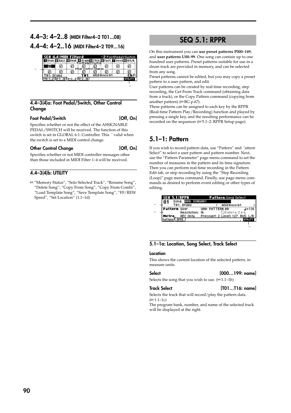 4–4: 4–2 (midi filter4–2 t09 ), 4–3(4)a: foot pedal/switch, other control change, 4–3(4)b: utility | Seq 5.1: rppr, 1–1: pattern, 1–1a: location, song select, track select, 4–3: 4–2 (midi filter4–2 t01 ), P.90) | KORG TRITON STUDIO music workstation User Manual | Page 100 / 305