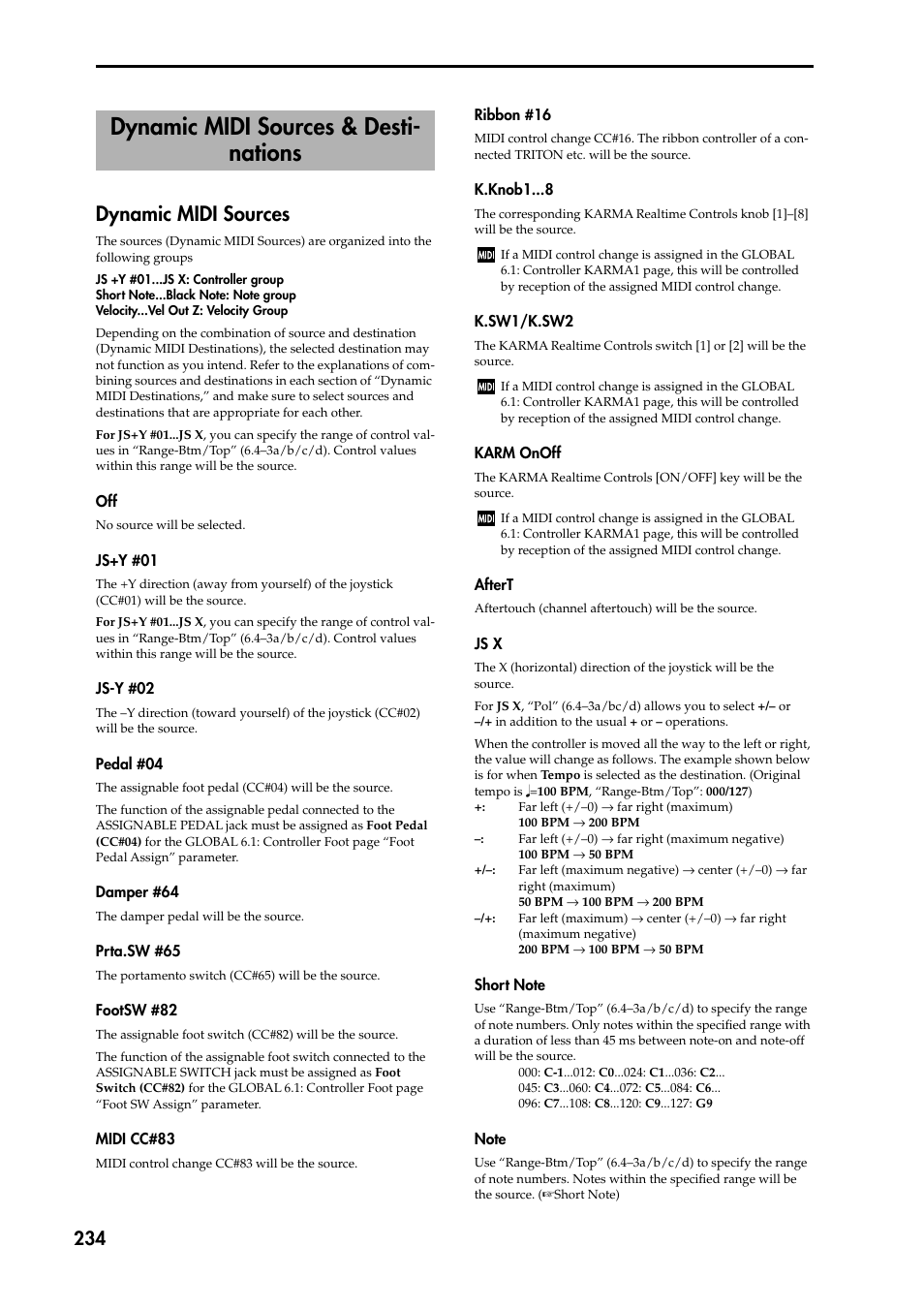 Dynamic midi sources & destinations, Dynamic midi sources, Js+y #01 | Js-y #02, Pedal #04, Damper #64, Prta.sw #65, Footsw #82, Midi cc#83, Ribbon #16 | KORG TRITON STUDIO music workstation User Manual | Page 244 / 305