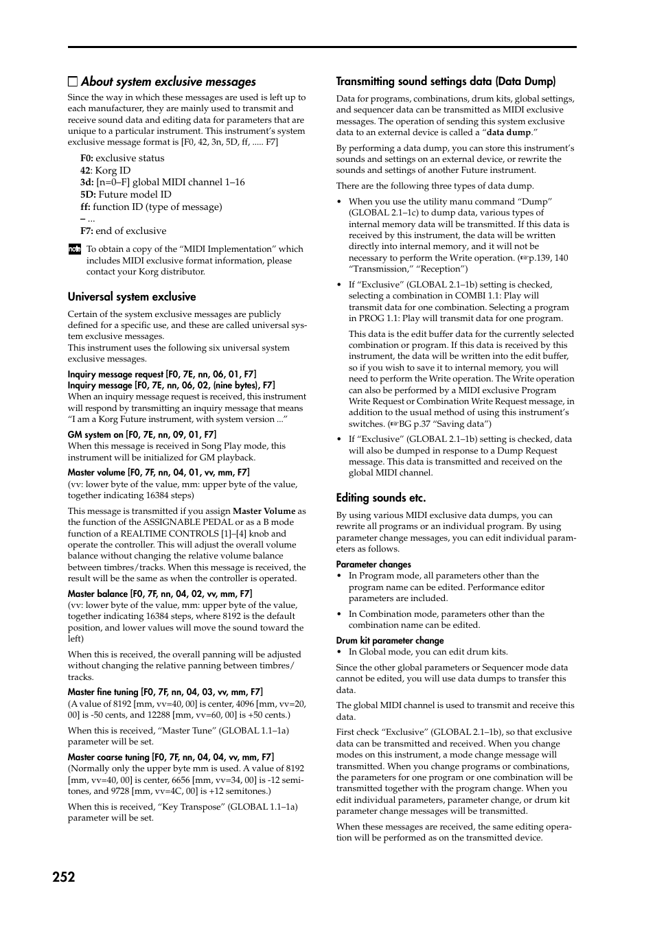 Universal system exclusive, Transmitting sound settings data (data dump), Editing sounds etc | P.252 “about, System exclusive messages”), P.252, About system exclusive messages | KORG TRITON STUDIO music workstation User Manual | Page 262 / 305