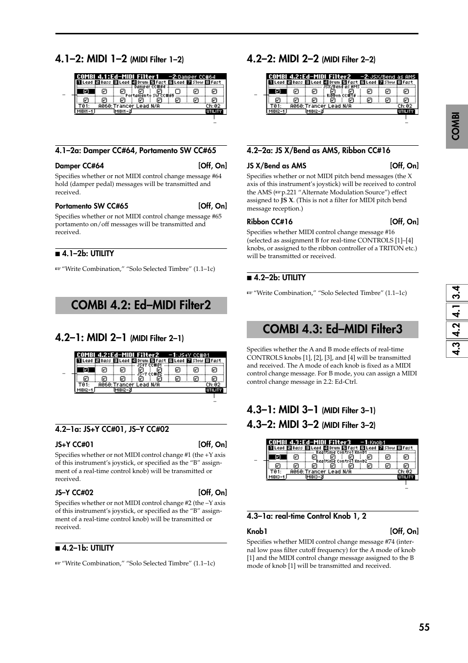 1–2a: damper cc#64, portamento sw cc#65, N 4.1–2b: utility, Combi 4.2: ed–midi filter2 | 2–1: midi 2–1 (midi filter 2–1), 2–1a: js+y cc#01, js–y cc#02, N 4.2–1b: utility, 2–2a: js x/bend as ams, ribbon cc#16, N 4.2–2b: utility, Combi 4.3: ed–midi filter3, 3–1: midi 3–1 (midi filter 3–1) | KORG TRITON STUDIO music workstation User Manual | Page 65 / 305