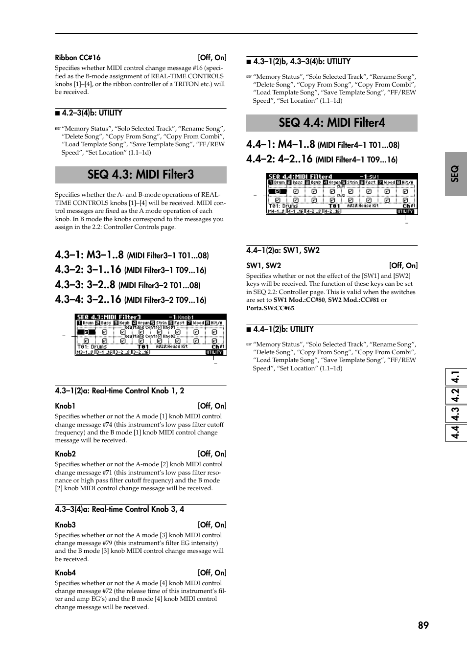 N 4.2–3(4)b: utility, Seq 4.3: midi filter3, 3–1: m3–1 (midi filter3–1 t01 ) | 3–2: 3–1 (midi filter3–1 t09 ), 3–3: 3–2 (midi filter3–2 t01 ), 3–4: 3–2 (midi filter3–2 t09 ), 3–1(2)a: real-time control knob 1, 2, 3–3(4)a: real-time control knob 3, 4, N 4.3–1(2)b, 4.3–3(4)b: utility, Seq 4.4: midi filter4 | KORG TRITON STUDIO music workstation User Manual | Page 99 / 305