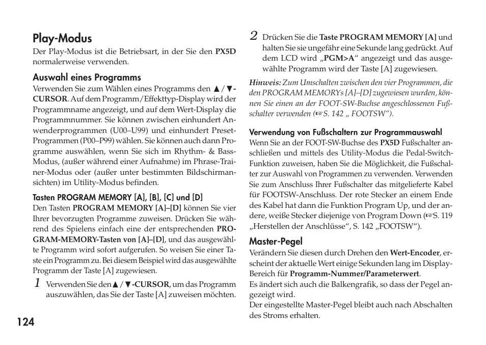 Play-modus, Auswahl eines programms, Tasten program memory [a], [b], [c] und [d | Verwendung von fußschaltern zur programmauswahl, Master-pegel | KORG Personal Multi-Effect Processor PX5D User Manual | Page 124 / 164