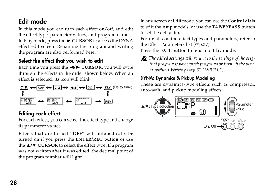 Edit mode, Select the effect that you wish to edit, Editing each effect | Dyna: dynamics & pickup modeling | KORG Personal Multi-Effect Processor PX5D User Manual | Page 28 / 164