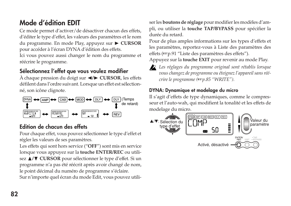 Mode d’édition edit, Sélectionnez l’effet que vous voulez modifier, Edition de chacun des effets | Dyna: dynamique et modelage du micro | KORG Personal Multi-Effect Processor PX5D User Manual | Page 82 / 164
