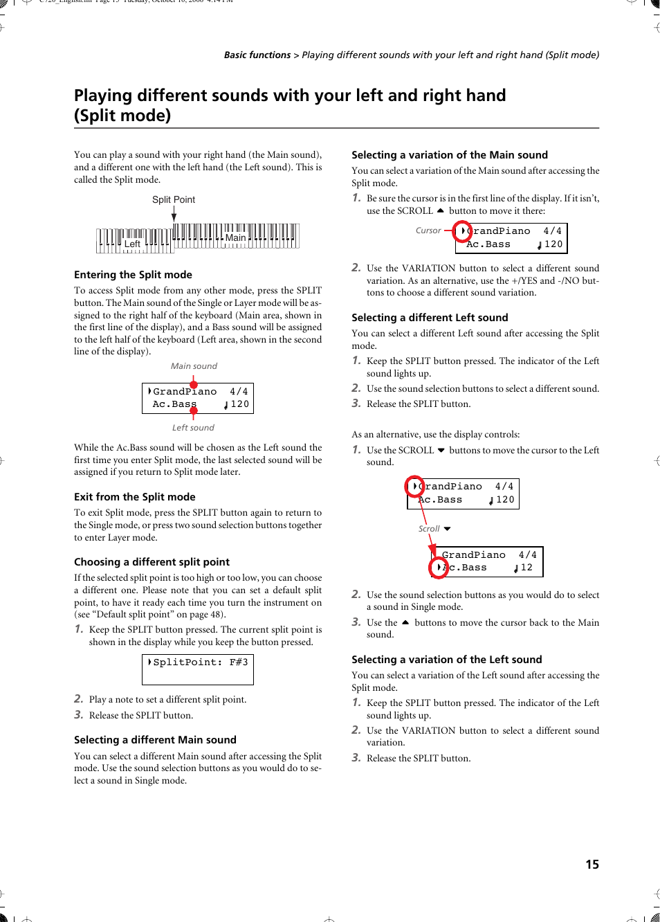 Entering the split mode, Exit from the split mode, Choosing a different split point | Selecting a different main sound, Selecting a variation of the main sound, Selecting a different left sound, Selecting a variation of the left sound | KORG CONCERT C-720 User Manual | Page 17 / 82