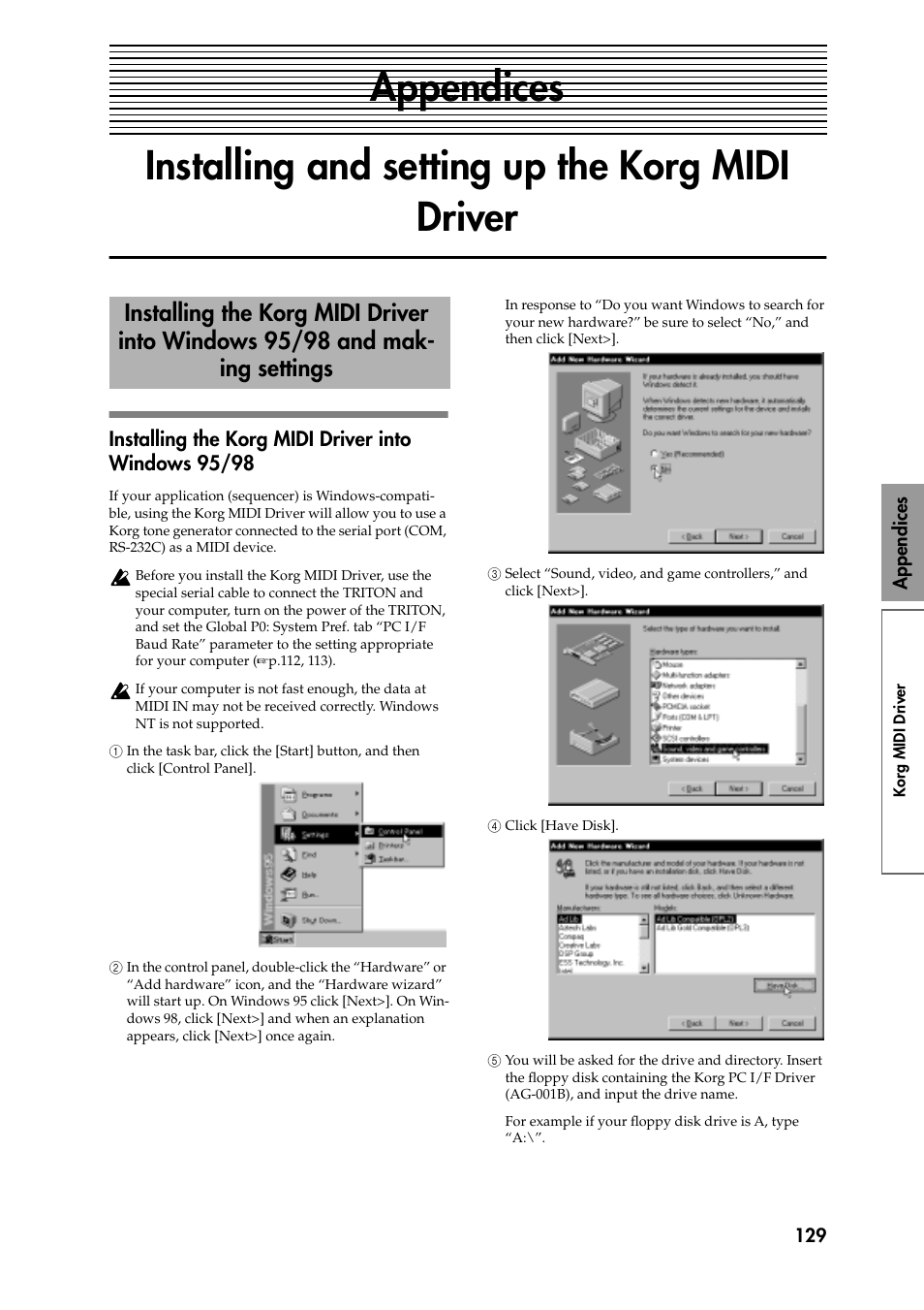 Appendices, Installing and setting up the korg midi driver, Installing the korg midi driver into windows 95/98 | 1 in the task bar, click the [start] button, and t, 2 in the control panel, double-click the “hardware, 3 select “sound, video, and game controllers,” and, 4 click [have disk, 5 you will be asked for the drive and directory. i, Installing the korg midi driver into, Windows 95/98 and making settings | KORG Speaker System User Manual | Page 133 / 144