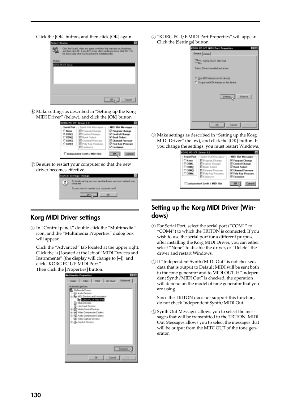 6 make settings as described in “setting up the ko, 7 be sure to restart your computer so that the new, Korg midi driver settings | 1 in “control panel,” double-click the “multimedia, 2 “korg pc i/f midi port properties” will appear, 3 make settings as described in “setting up the ko, Setting up the korg midi driver (windows), 1 for serial port, select the serial port (“com1, 2 if “independent synth/midi out” is not checked, 3 synth out messages allows you to select the mes3 | KORG Speaker System User Manual | Page 134 / 144