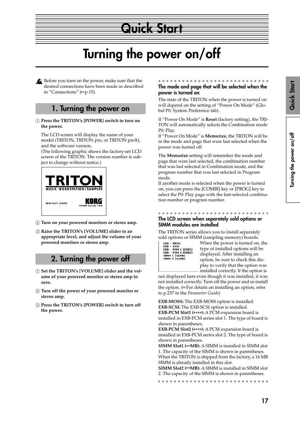 Quick start, Turning the power on/off, 1 press the triton’s [power] switch to turn on 1 t | 2 turn on your powered monitors or stereo amp, 3 raise the triton’s [volume] slider to an 3 appro, 1 set the triton’s [volume] slider and the vol1 um, 2 turn off the power of your powered monitor or 2, 3 press the triton’s [power] switch to turn off 3, The lcd screen when separately sold options or sim, Turning the power on 2. turning the power off | KORG Speaker System User Manual | Page 21 / 144