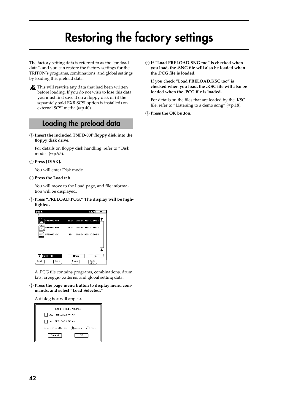 Restoring the factory settings, 1 insert the included tnfd-00p floppy disk into th, 2 press [disk | 3 press the load tab, 4 press “preload.pcg.” the display will be high4 l, 6 if “load preload.sng too” is checked when 6 you, 7 press the ok button, Loading the preload data | KORG Speaker System User Manual | Page 46 / 144