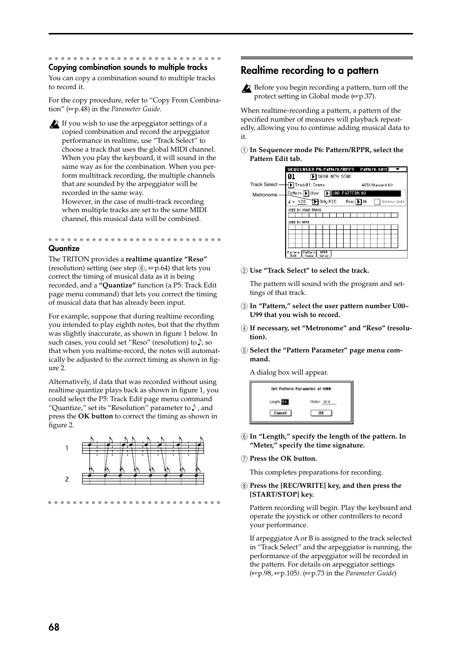 Copying combination sounds to multiple tracks, Quantize, Realtime recording to a pattern | 1 in sequencer mode p6: pattern/rppr, select the 1, 2 use “track select” to select the track, 3 in “pattern,” select the user pattern number u00, 4 if necessary, set “metronome” and “reso” (resolu, 6 in “length,” specify the length of the pattern, 7 press the ok button, 8 press the [rec/write] key, and then press the 8 | KORG Speaker System User Manual | Page 72 / 144