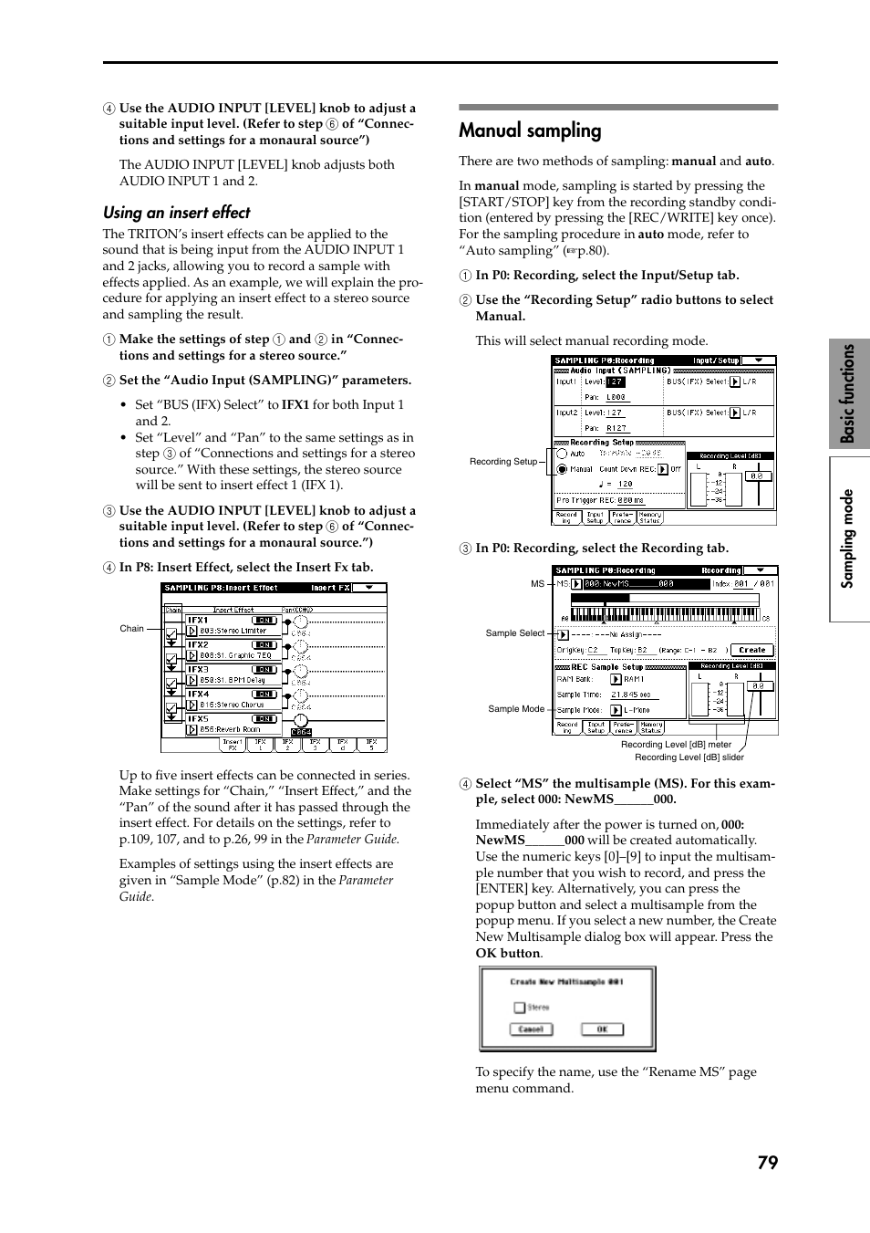 4 use the audio input [level] knob to adjust a 4 s, Using an insert effect, 1 make the settings of step 1 and 2 in “connec1 ti | 2 set the “audio input (sampling)” parameters, 3 use the audio input [level] knob to adjust a 3 s, 4 in p8: insert effect, select the insert fx tab, Manual sampling, 1 in p0: recording, select the input/setup tab, 2 use the “recording setup” radio buttons to selec, 3 in p0: recording, select the recording tab | KORG Speaker System User Manual | Page 83 / 144