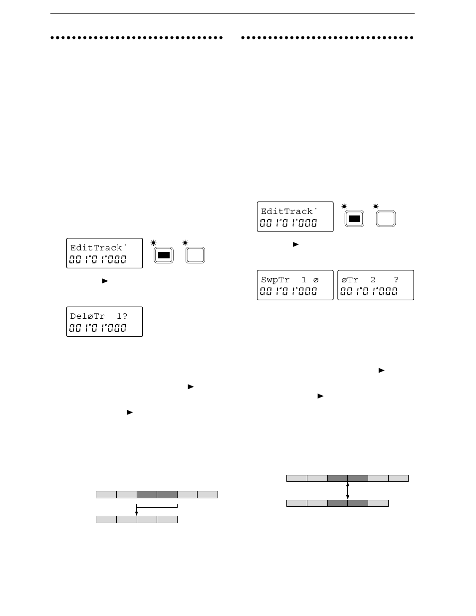 Deleting data from a track (delete track), Deleting data from the in–out area of a track, Exchanging data between tracks (swap track) | Swapping the in–out areas of two tracks, Edittrack, Deløtr 1, Swptr 1 ø øtr 2 | KORG D8 User Manual | Page 31 / 76