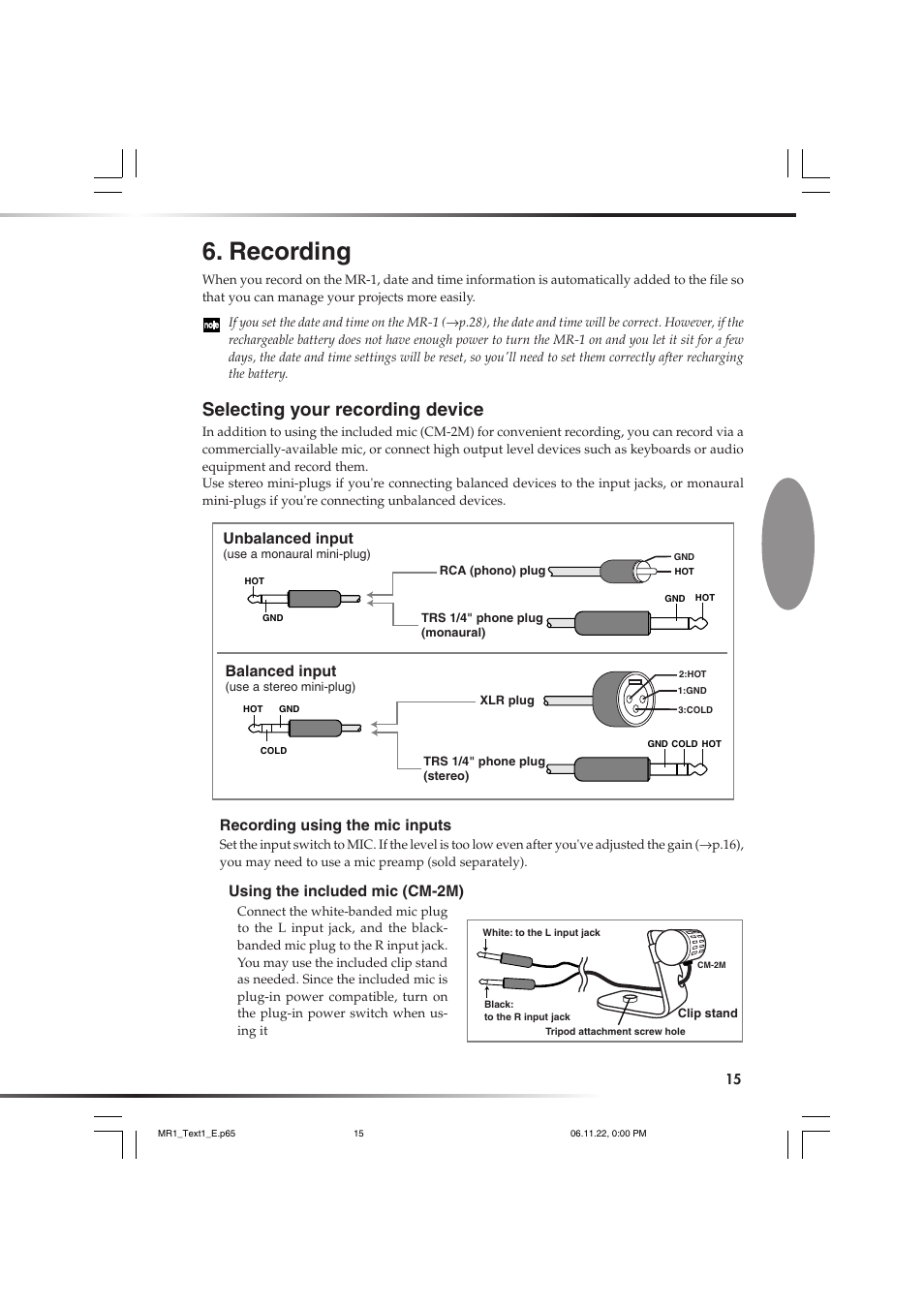 Recording, Selecting your recording device, Unbalanced input | Balanced input, Recording using the mic inputs, Using the included mic (cm-2m) | KORG MR-1 User Manual | Page 15 / 56