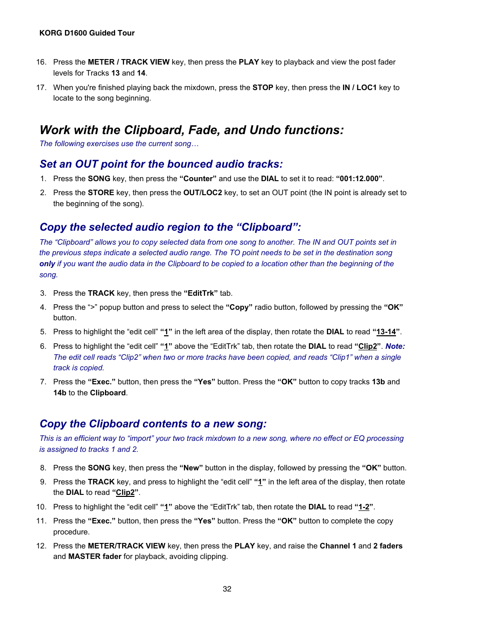 Work with the clipboard, fade, and undo functions, Set an out point for the bounced audio tracks, Copy the selected audio region to the “clipboard | Copy the clipboard contents to a new song | KORG D1600 User Manual | Page 32 / 43