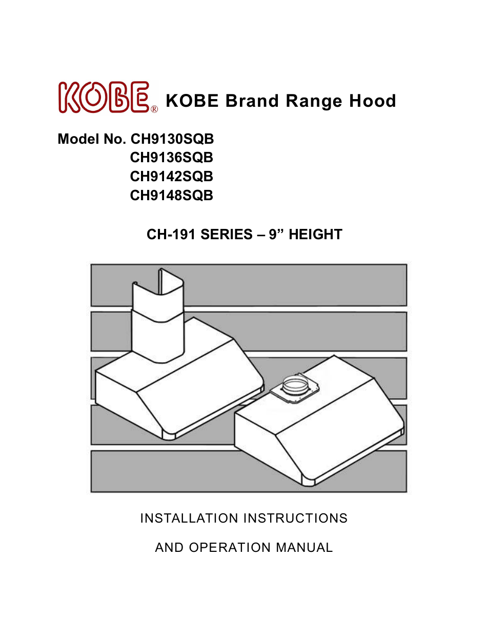 Kobe Range Hoods CH9130SQB User Manual | 27 pages