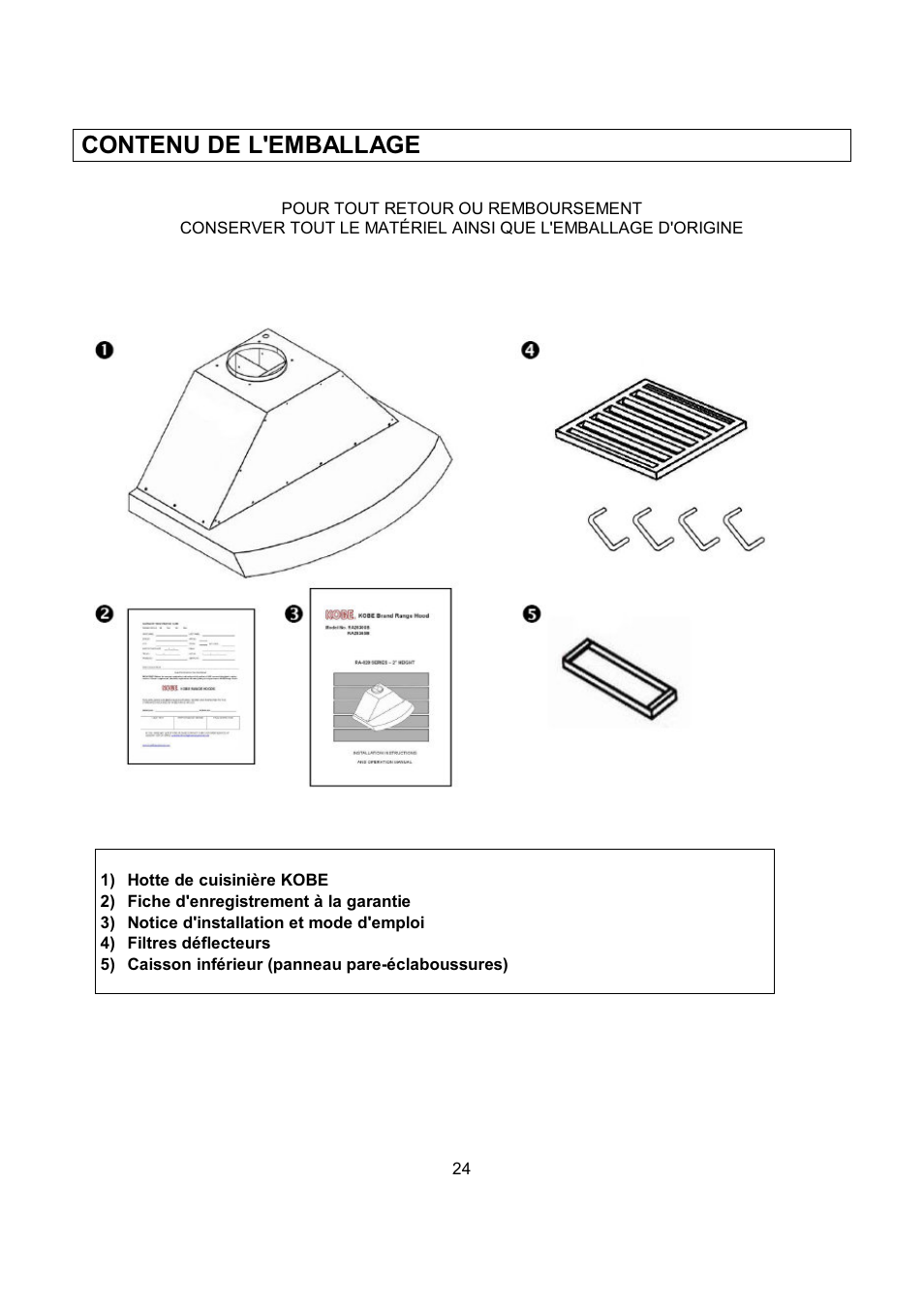 Contenu de l'emballage | Kobe Range Hoods RA2830SB User Manual | Page 26 / 66