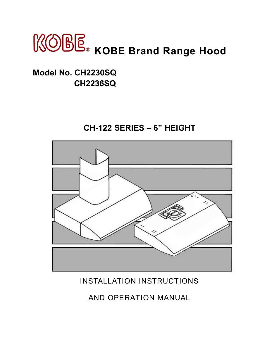 Kobe Range Hoods CH2236SQ User Manual | 31 pages