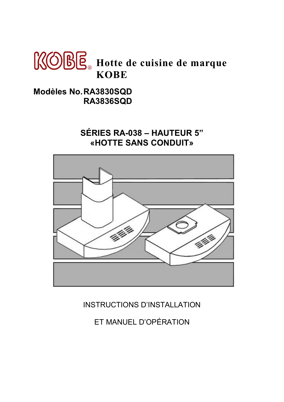 Hotte de cuisine de marque kobe, Instructions d’installation et manuel d’opération | Kobe Range Hoods RA3836SQD User Manual | Page 26 / 75