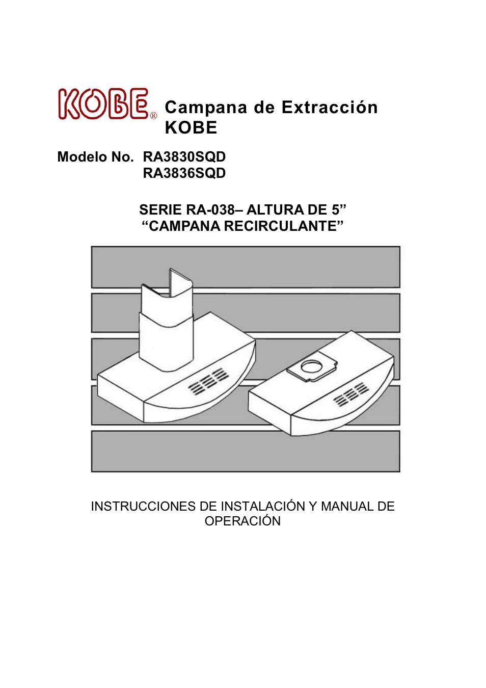 Campana de extracción kobe | Kobe Range Hoods RA3836SQD User Manual | Page 51 / 75