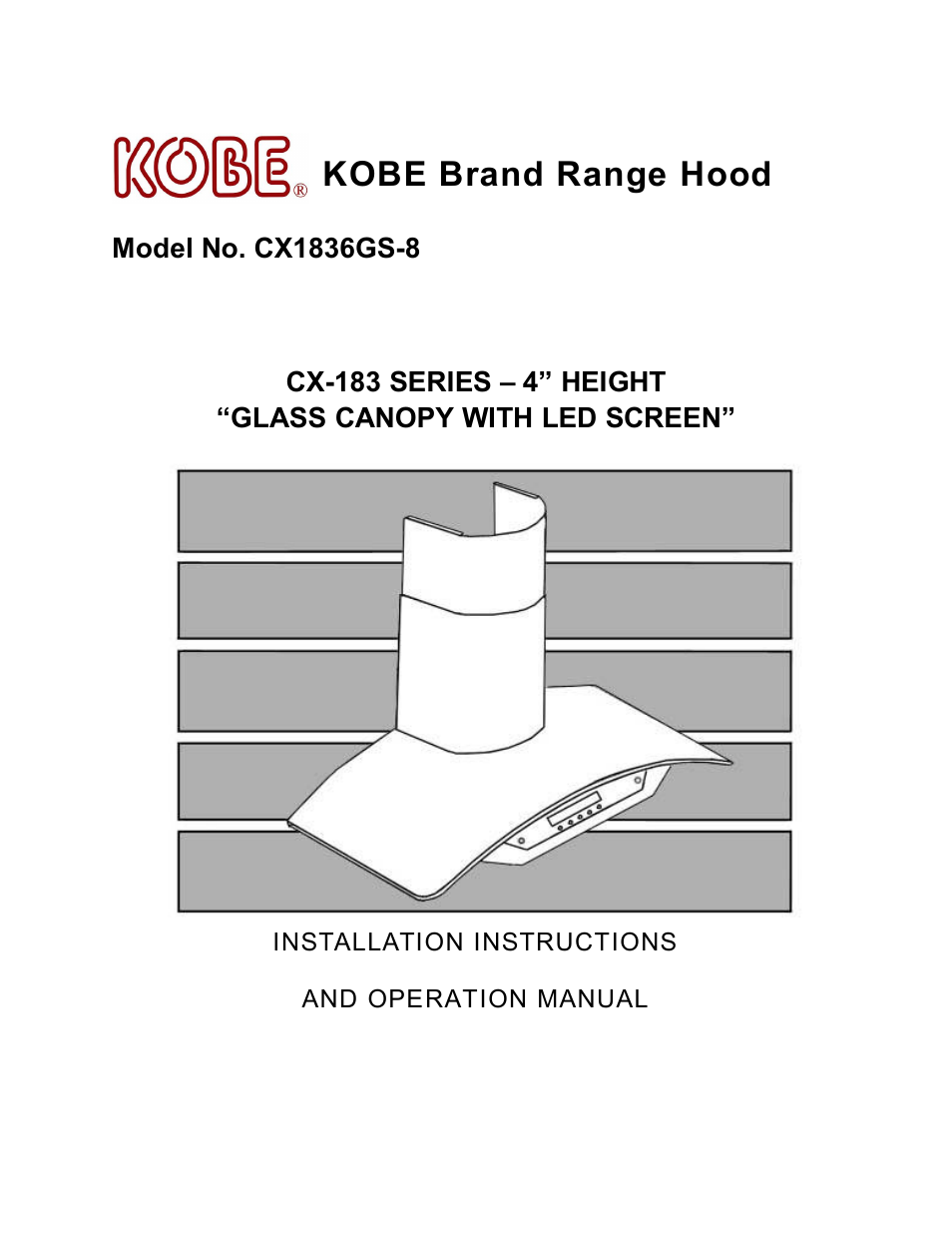 Kobe Range Hoods CX-183 User Manual | 22 pages