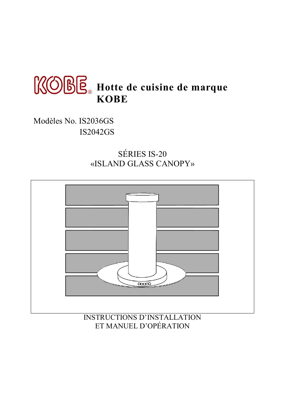 Hotte de cuisine de marque kobe | Kobe Range Hoods IS2036GS User Manual | Page 25 / 72