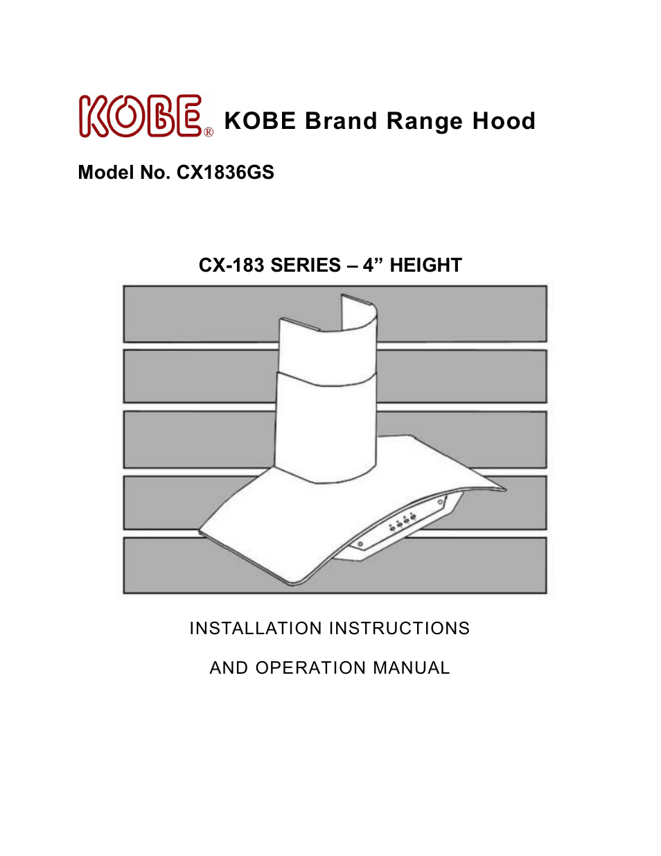 Kobe Range Hoods CX1836GS User Manual | 21 pages