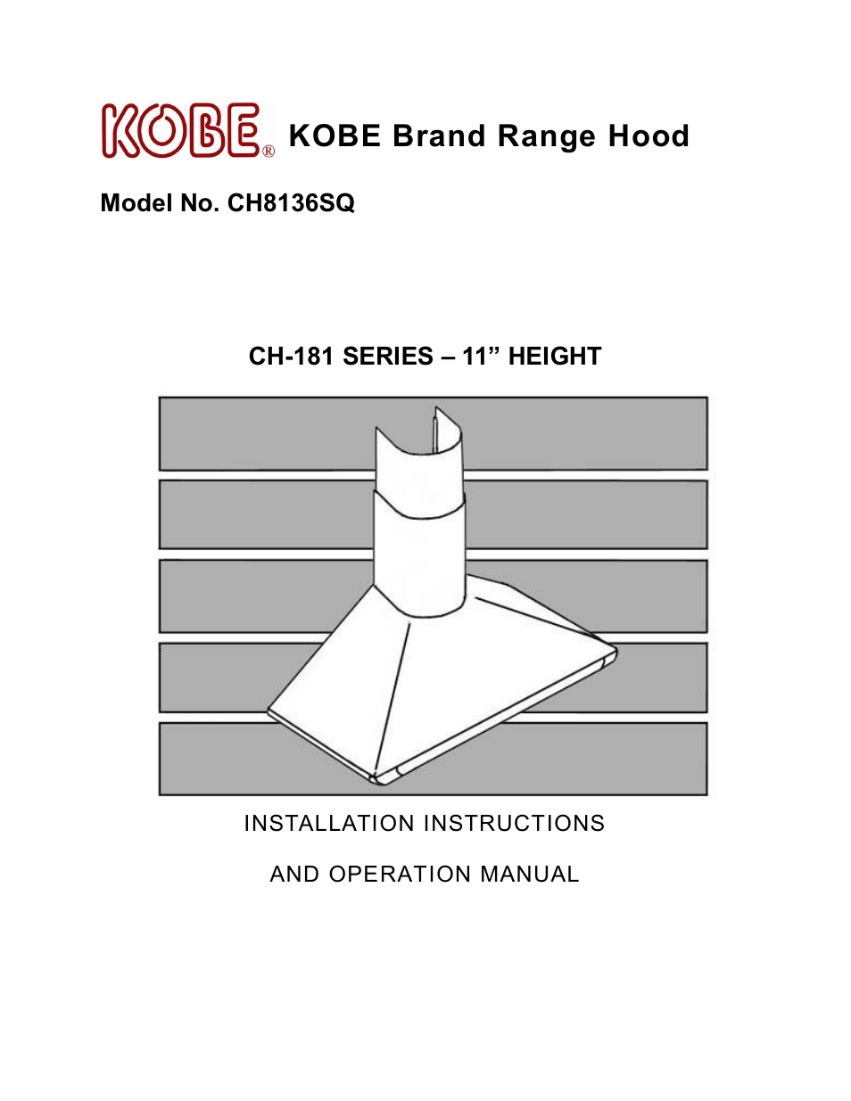 Kobe Range Hoods CH8136SQ User Manual | 21 pages