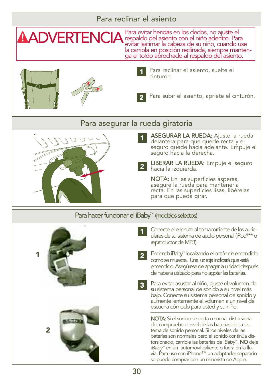 Advertencia, 30 para asegurar la rueda giratoria, Para reclinar el asiento | Para hacer funcionar el ibaby | Kolcraft S77-T-R3 User Manual | Page 30 / 51