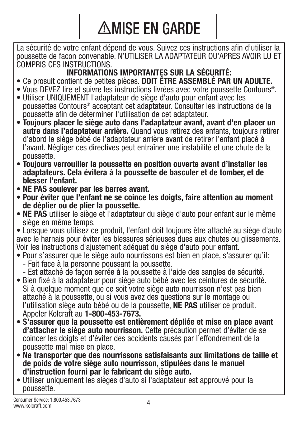 Ƽmise en garde | Kolcraft S75-T-R2 User Manual | Page 4 / 16