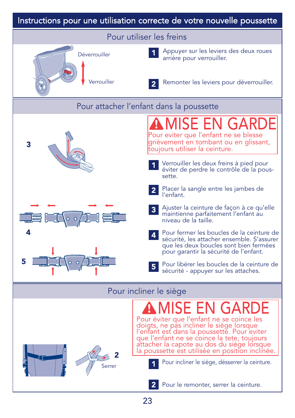 Mise en garde, 23 pour attacher l’enfant dans la poussette, Pour incliner le siège | Pour utiliser les freins | Kolcraft S51-T 11/08 User Manual | Page 23 / 28