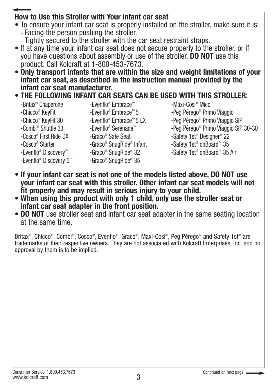 Facing the person pushing the stroller, Britax, Chaperone -chicco | Keyfit -chicco, Keyfit 30 -combi, Shuttle 33 -cosco, First ride dx -cosco, Starter -evenflo, Discovery, Evenflo | Kolcraft OPTIMA S82-R2 User Manual | Page 3 / 32