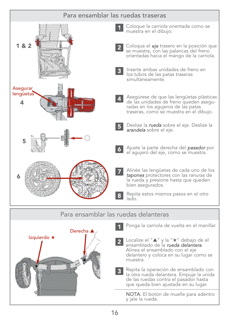 16 para ensamblar las ruedas delanteras, Para ensamblar las ruedas traseras | Kolcraft LITE SERIES S67-T 4/07 User Manual | Page 16 / 36