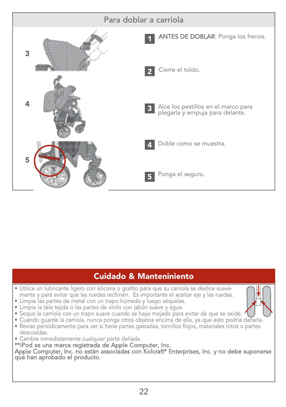 22 cuidado & manteniniento, Para doblar a carriola | Kolcraft LITE SERIES S67-T 4/07 User Manual | Page 22 / 36