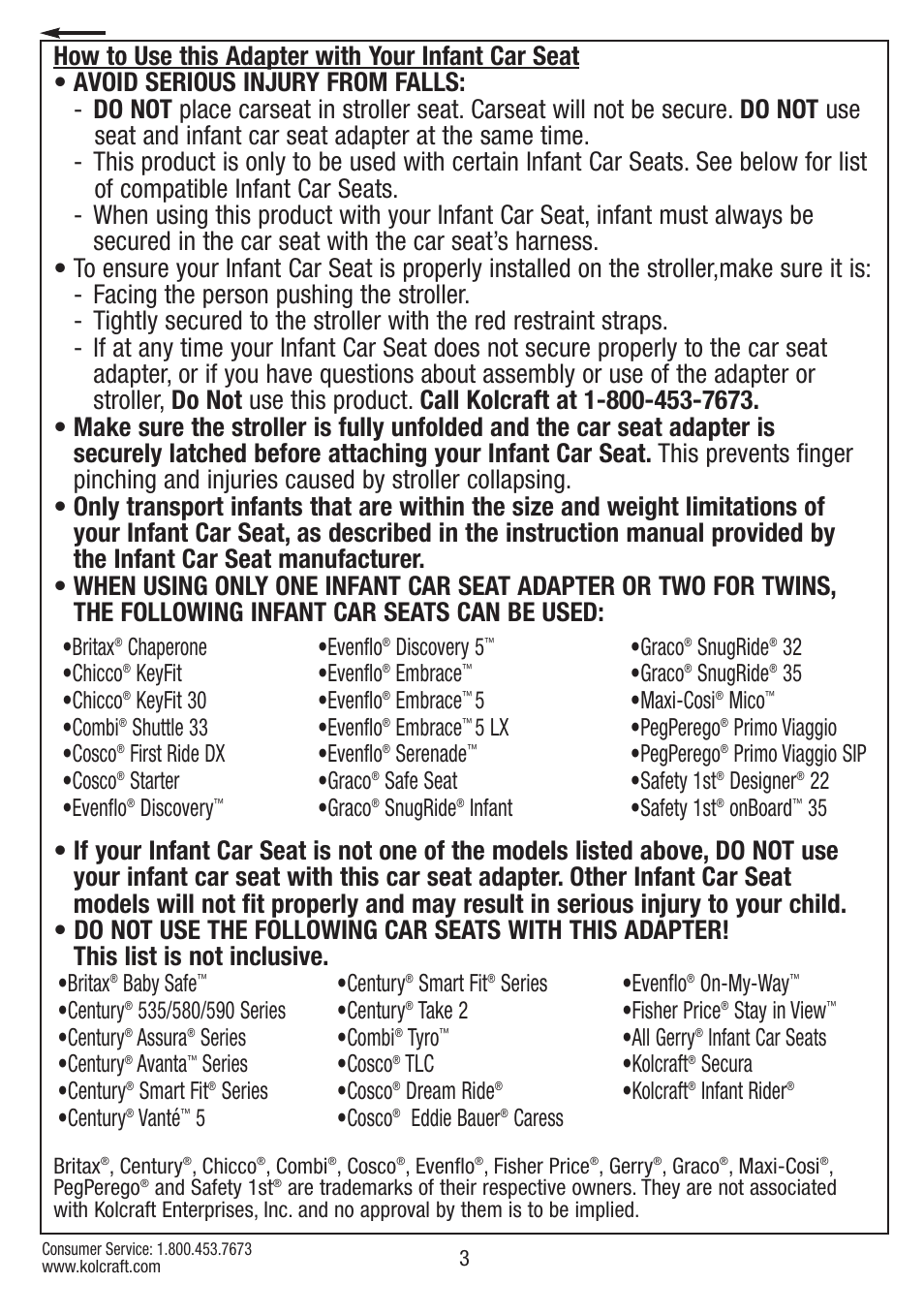 Britax, Chaperone •chicco, Keyfit •chicco | Keyfit 30 •combi, Shuttle 33 •cosco, First ride dx •cosco, Starter •evenflo, Discovery, Evenflo, Discovery 5 | Kolcraft CONTOURS S75-T-R1 11/10 User Manual | Page 3 / 20