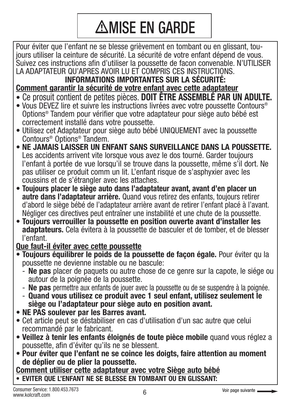 Ƽmise en garde | Kolcraft CONTOURS S75-T-R1 11/10 User Manual | Page 6 / 20