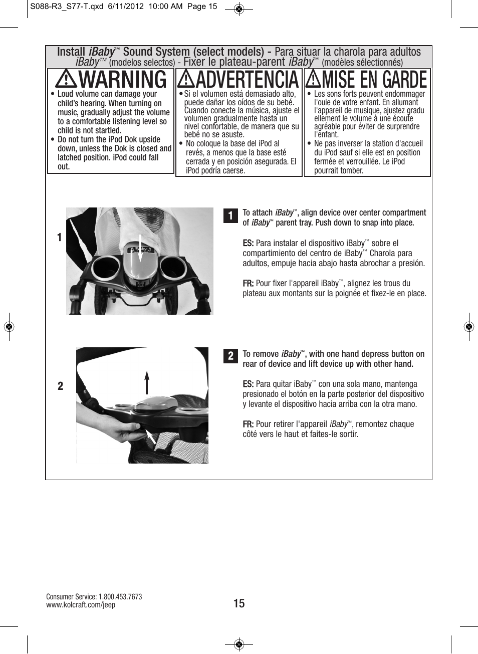 Ƽwarning, Ƽadvertencia, Ƽmise en garde | Install ibaby, Fixer le plateau-parent ibaby | Kolcraft S088-R3 User Manual | Page 15 / 32