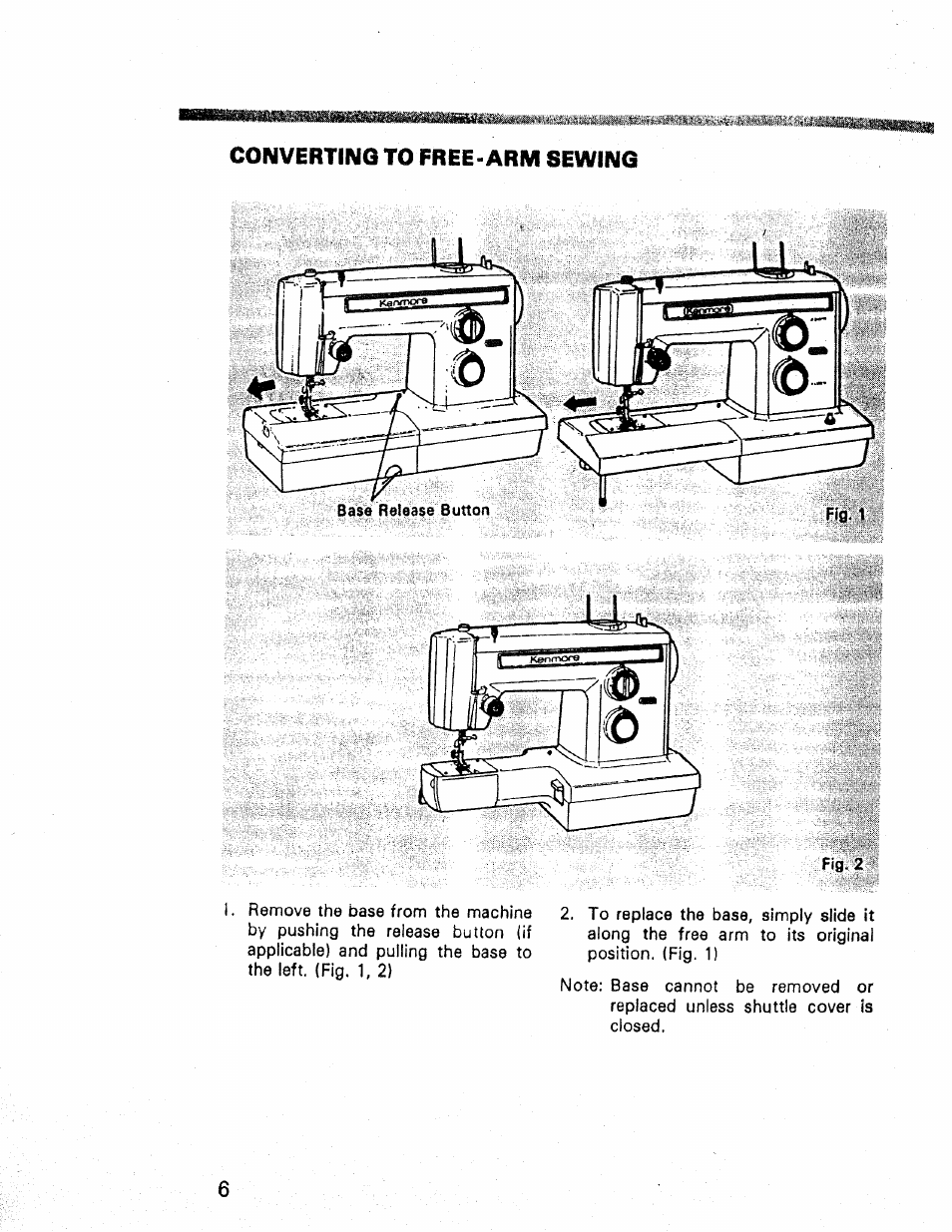 Converting to free-arm sewing | Kenmore 1660 User Manual | Page 7 / 51
