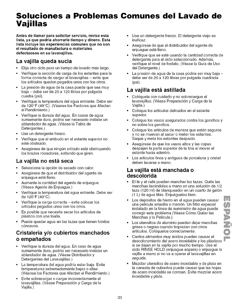 La vajilla queda sucia, La vajilla no está seca, Cristalería y/o cubiertos manchados o empañados | La vajilla está astillada, La vajilla está manchada o descolorida | Kenmore 587.161500 User Manual | Page 33 / 36