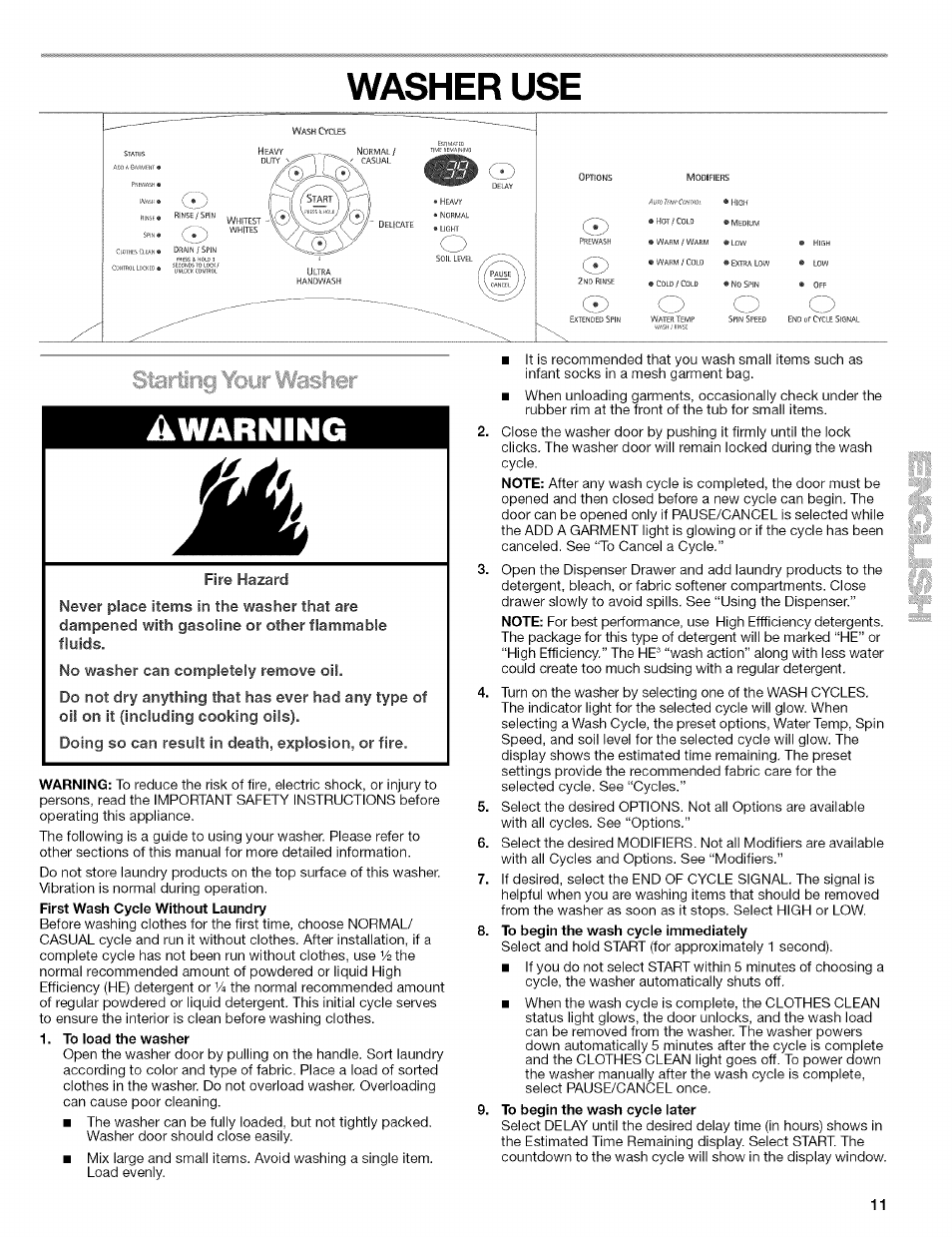 To load the washer, To begin the wash cycle immediately, To begin the wash cycle later | Washer use, Awarning | Kenmore HE3 110 User Manual | Page 11 / 31