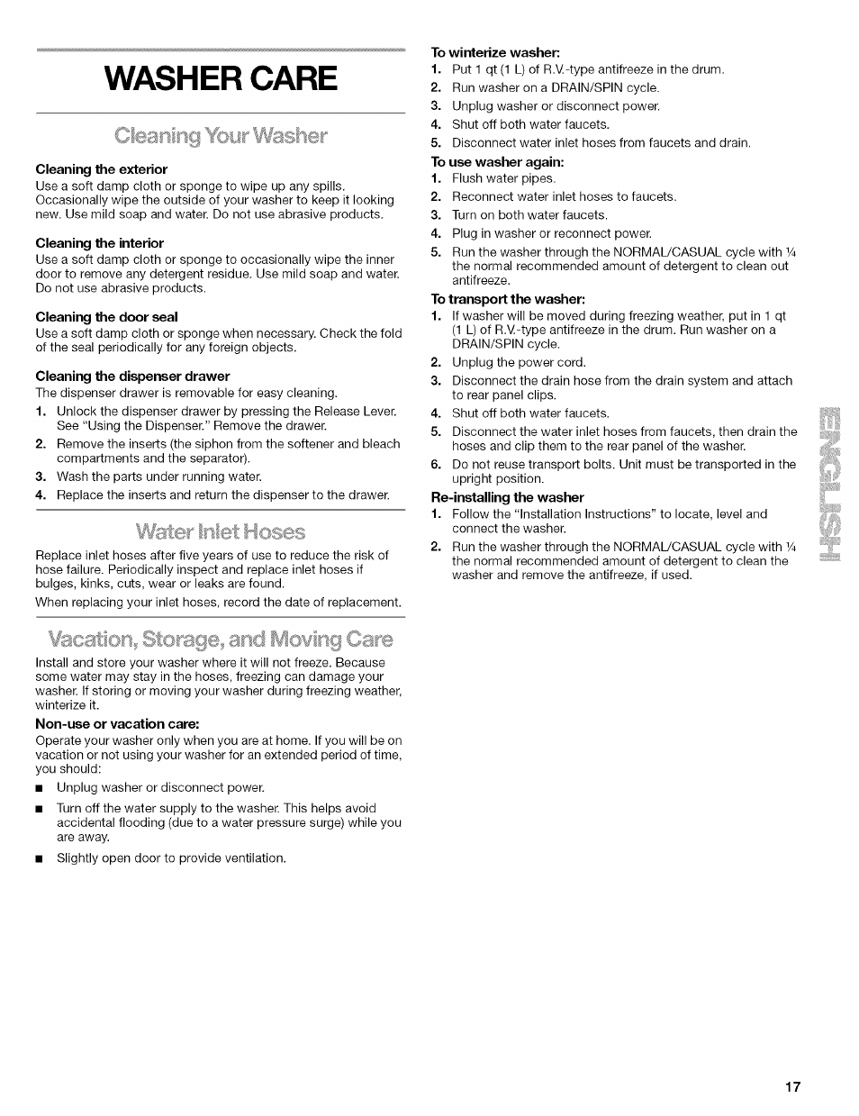 Cleaning the exterior, Cleaning the interior, Cleaning the door seal | Cleaning the dispenser drawer, To winterize washer, Washer care | Kenmore HE3 110 User Manual | Page 17 / 31