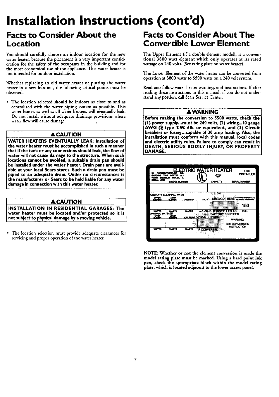 Facts to consider about the location, A caution, Awarning | Installation instructions (cont’d) | Kenmore POWER MISER 153.320390 HT 30 GAL User Manual | Page 7 / 28