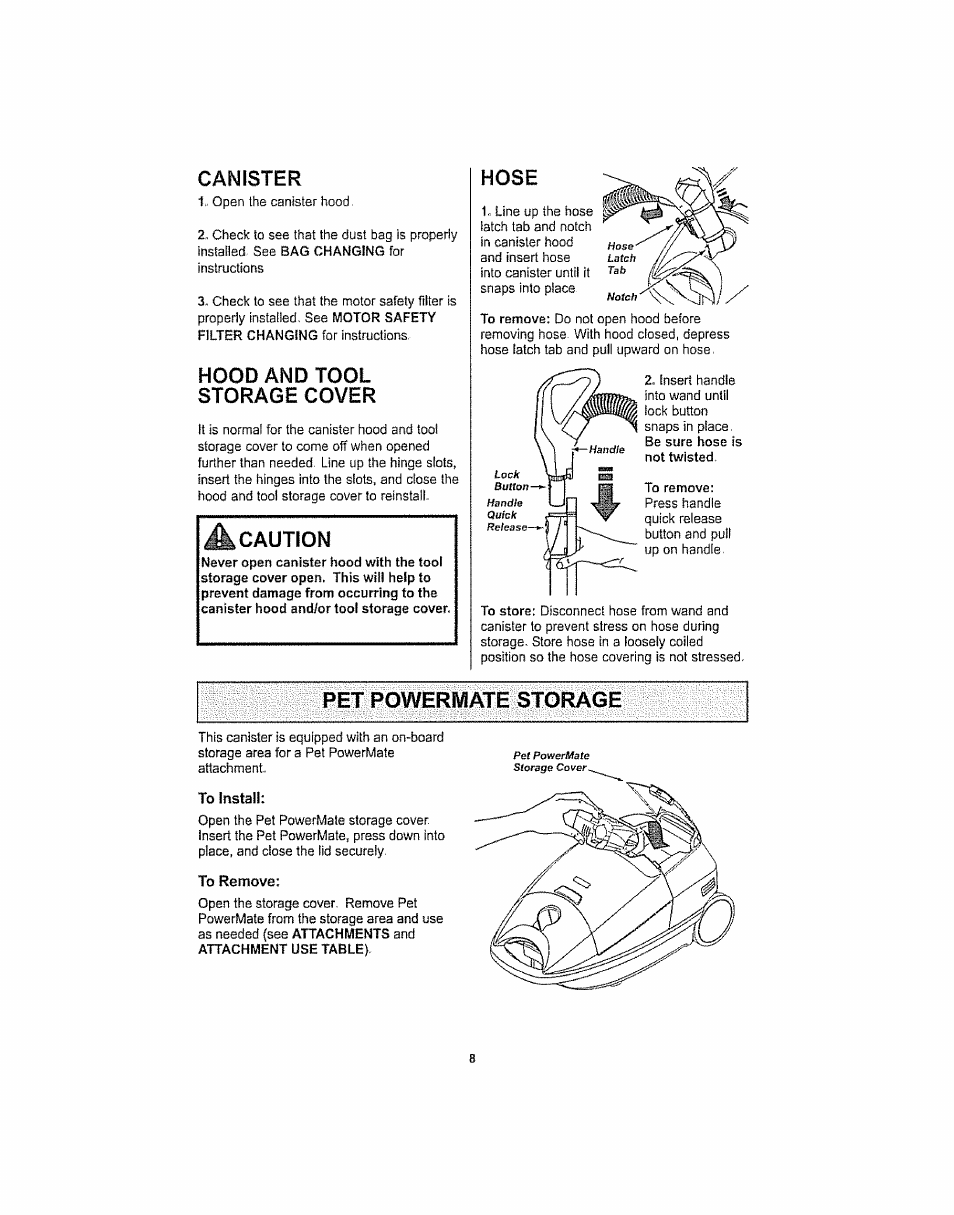 Canister, Hood and tool storage cover, Hose | Pet powermate storage, Pet powermate® storage, Caution | Kenmore ASPIRADORA 116.29914 User Manual | Page 8 / 52