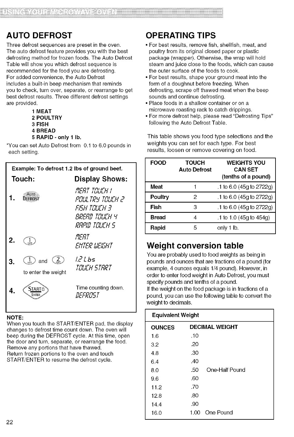 Auto defrost, Touch: display shows, Operating tips | Weight conversion table | Kenmore 721.80829 User Manual | Page 22 / 45