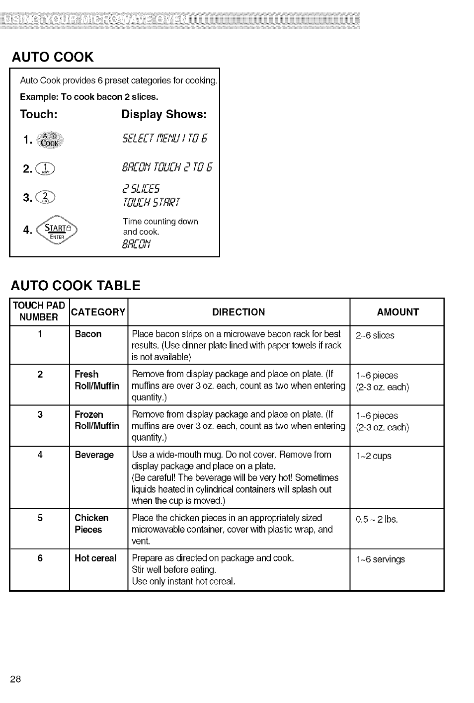Auto cook, Auto cook table, Touch: display shows | Kenmore 721.80829 User Manual | Page 28 / 45