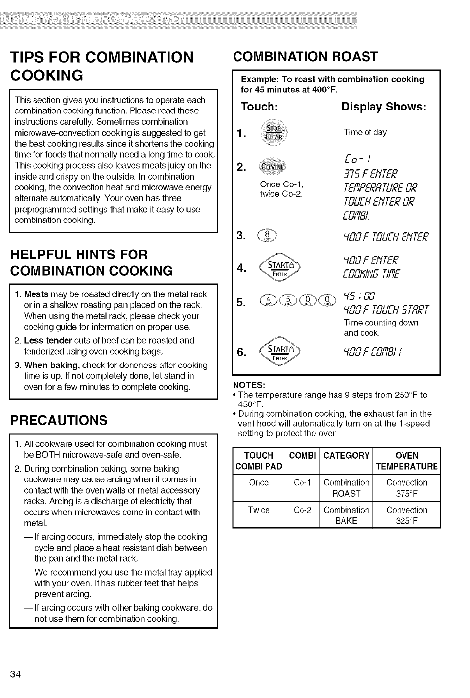 Helpful hints for combination cooking, Precautions, Touch | Display shows, Tips for combination cooking, Combination roast, Jt^npt^rptjurh ur j, Eüi1si, C'li'.im | Kenmore 721.80829 User Manual | Page 34 / 45