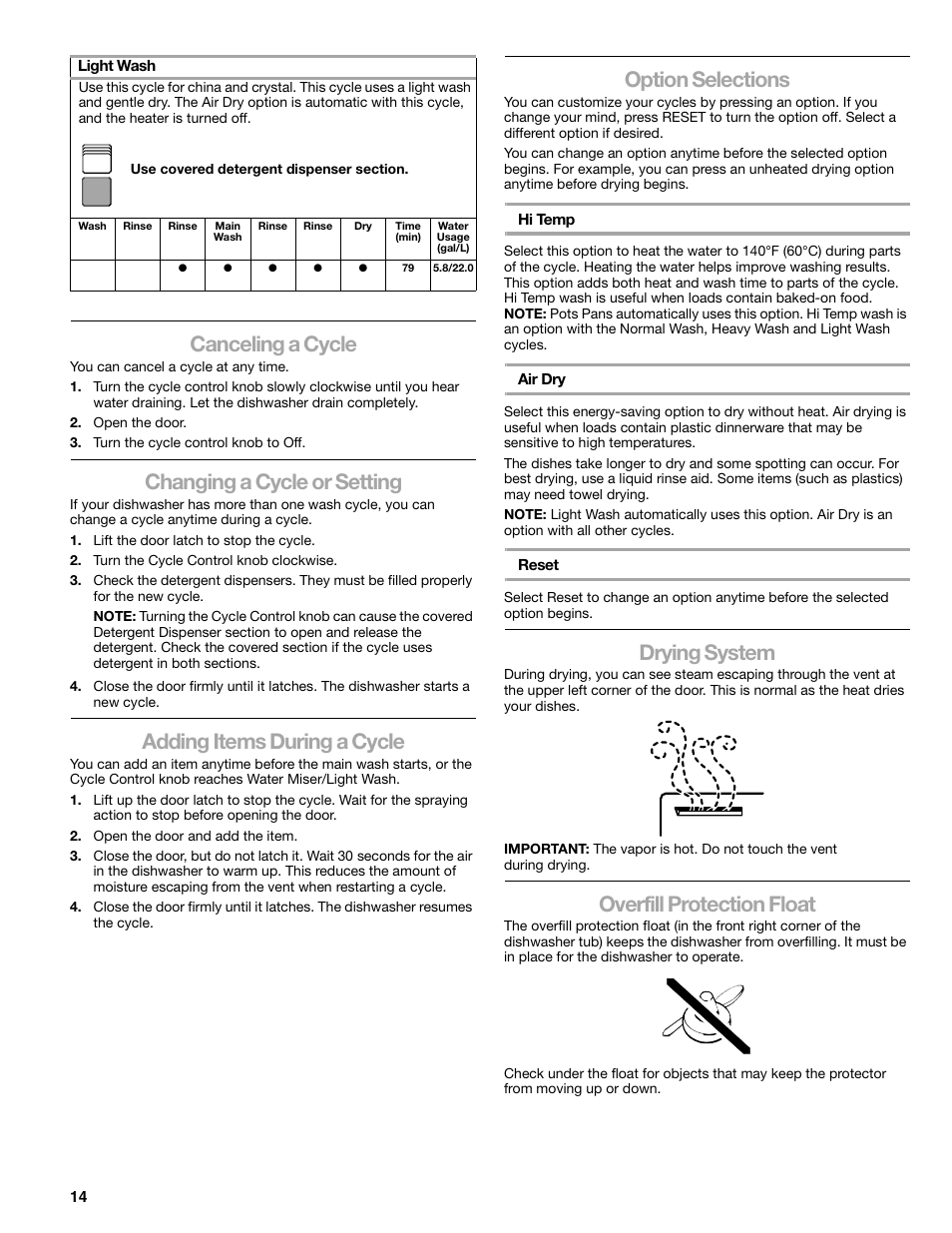 Canceling a cycle, Changing a cycle or setting, Adding items during a cycle | Option selections, Drying system, Overfill protection float | Kenmore 665.177 User Manual | Page 14 / 20