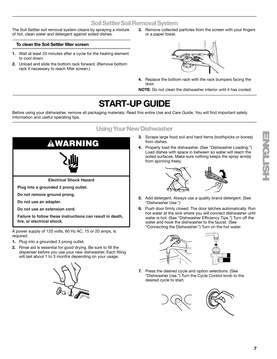 Start-up guide, Warning, Soil settler | Soil removal system, Using your new dishwasher | Kenmore 665.177 User Manual | Page 7 / 20