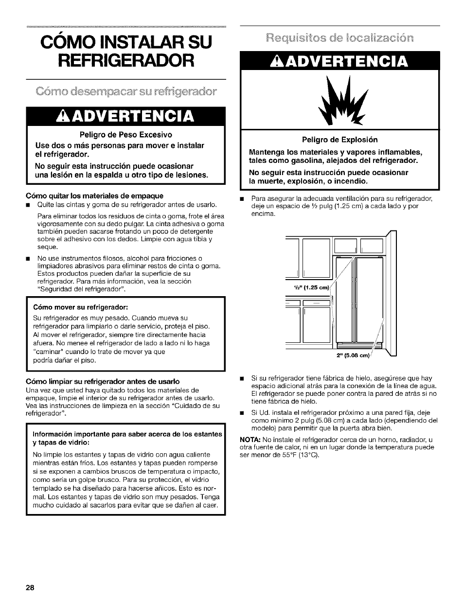 Como instalar su refrigerador, Advertencia, Cómo quitar los materiales de empaque | Cómo limpiar su refngerador antes de usarlo, Reqoisitos de ¡ocalízación, Aadvertencia, Peligro de explosión, Cómo desempacar su refrigerador, Requisitos de iocaiización, Ri'ipacar su reiúqermkw | Kenmore Coldspot 106 User Manual | Page 28 / 76
