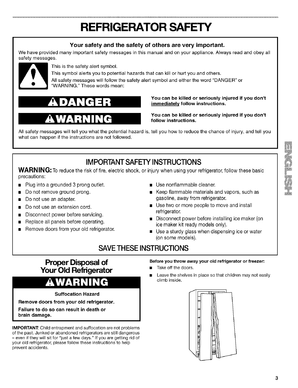 Refrigerator safety, Important safety instructions, Save these instructions | Proper disposal of your old refrigerator, Awarning, Suffocation hazard, Adanger awarning | Kenmore Coldspot 106 User Manual | Page 3 / 76